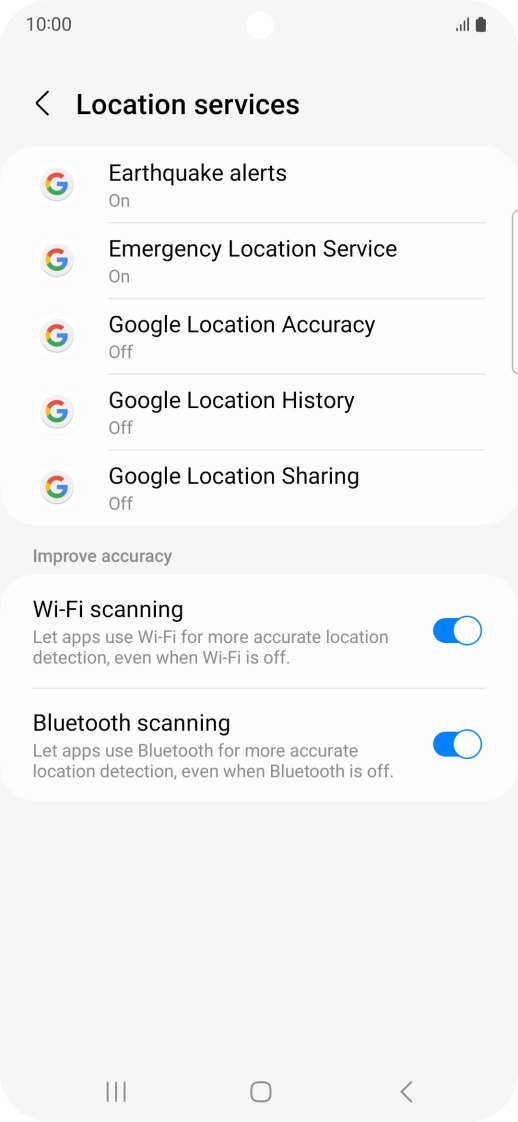 Press Google Location Accuracy. Press Google Location Accuracy.