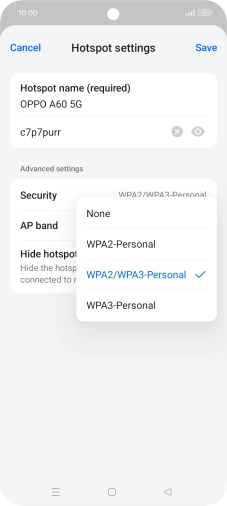 Press WPA3-Personal to password protect your Wi-Fi hotspot. Press WPA3-Personal to password protect your Wi-Fi hotspot.