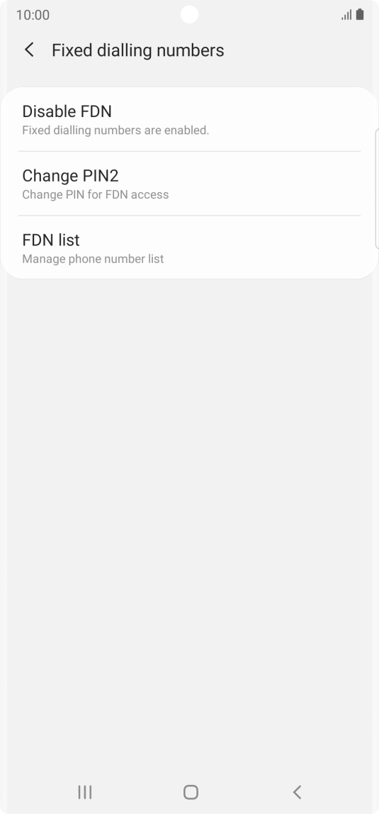 Press Disable FDN. Press Disable FDN.