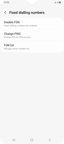 Press Disable FDN. Press Disable FDN.