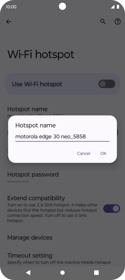 Key in the required Wi-Fi hotspot name and press OK. Key in the required Wi-Fi hotspot name and press OK.