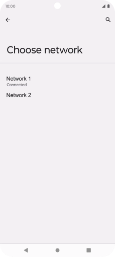 Press the required network. Press the required network.