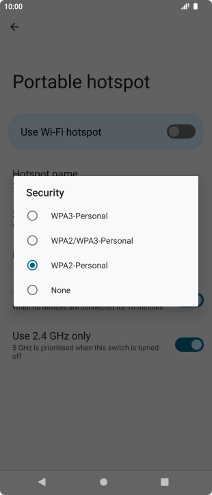 Press WPA3-Personal to password protect your Wi-Fi hotspot. Press WPA3-Personal to password protect your Wi-Fi hotspot.