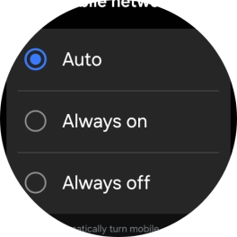 Press the required setting for mobile data usage. Press the required setting for mobile data usage.