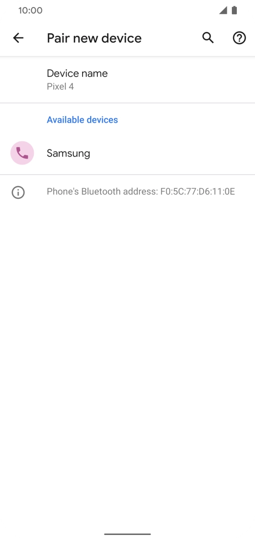 Press the required Bluetooth device and follow the instructions on the screen to pair the device with your phone. Press the required Bluetooth device and follow the instructions on the screen to pair the device with your phone.