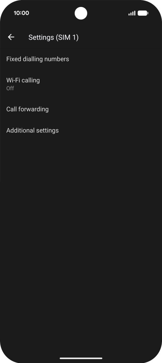 Press Additional settings. Press Additional settings.