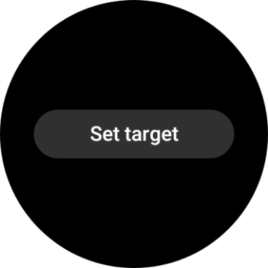 Press Set target. Press Set target.