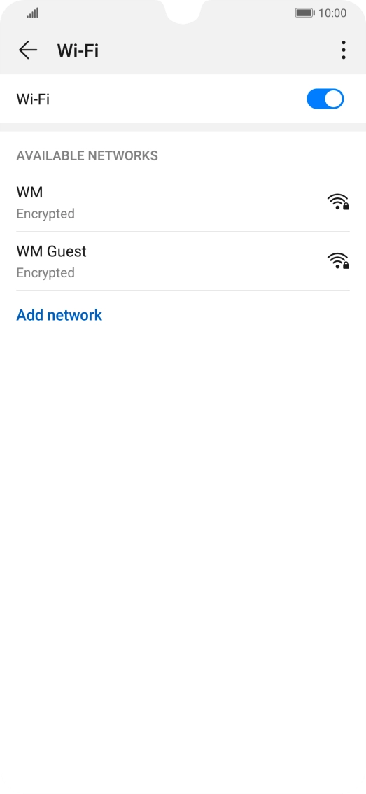 Press the required Wi-Fi network. Press the required Wi-Fi network.