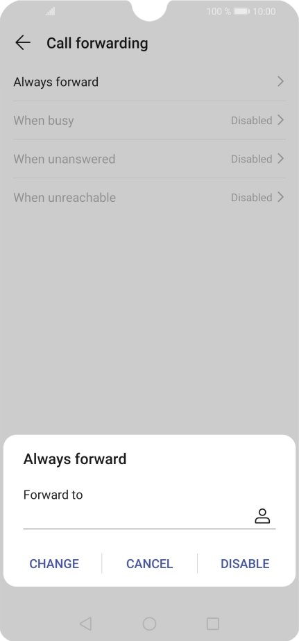 Press DISABLE. Press DISABLE.