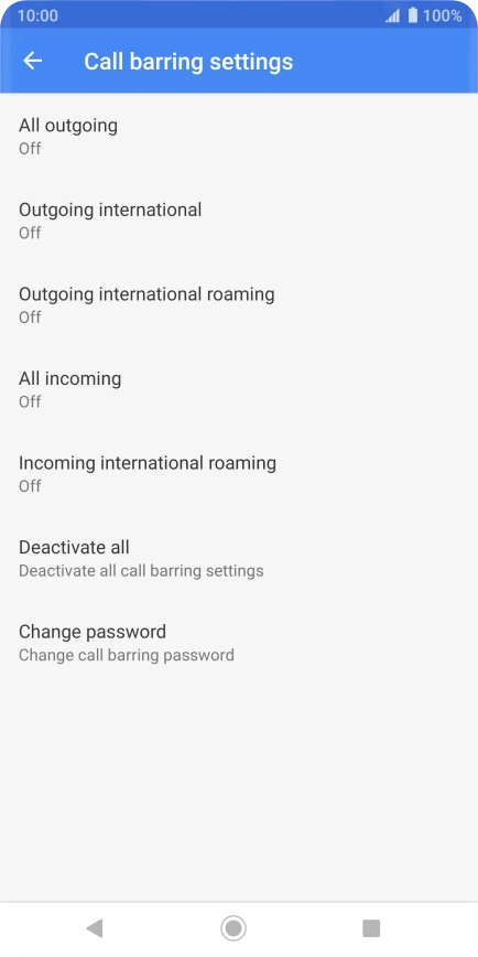 Press the required barring type. Press the required barring type.