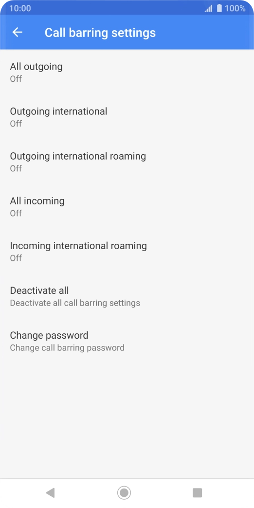 Press the required barring type. Press the required barring type.