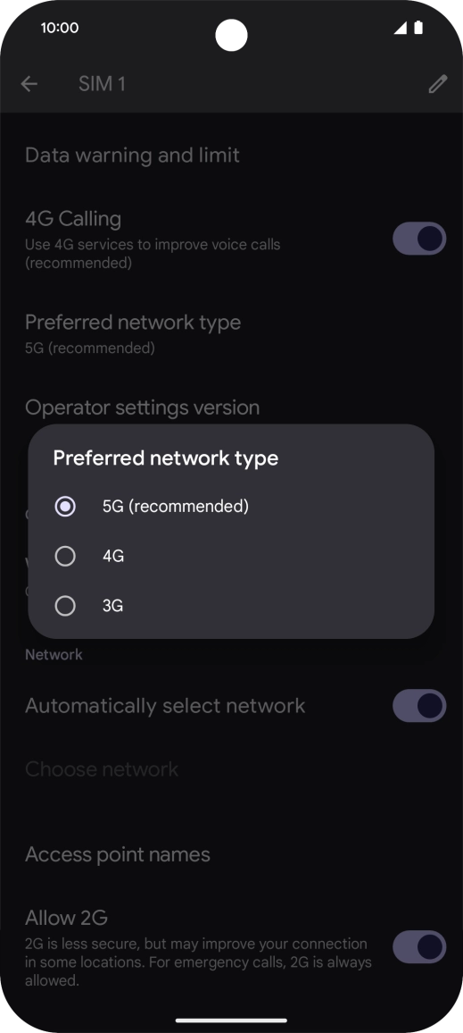 Press the required network mode. Press the required network mode.