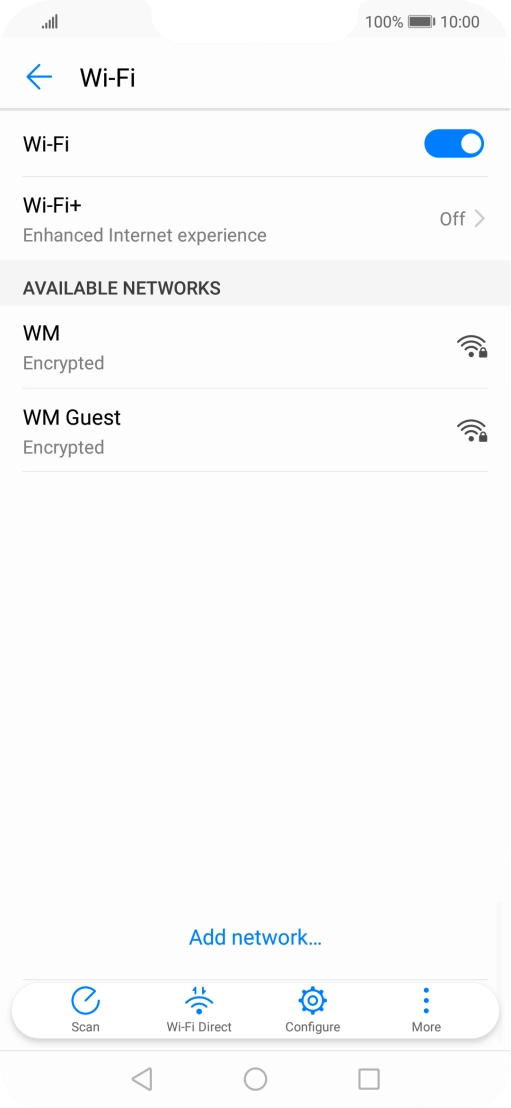 Press the required Wi-Fi network. Press the required Wi-Fi network.