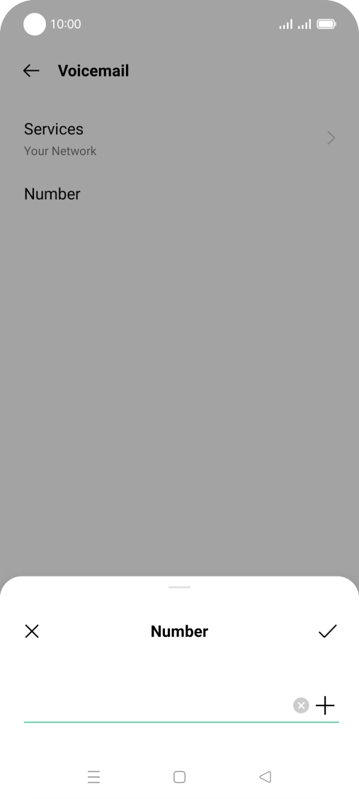 Key in +447953222222 and press the confirm icon. Key in +447953222222 and press the confirm icon.