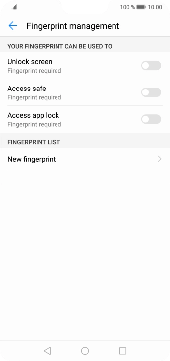 Press New fingerprint. Press New fingerprint.