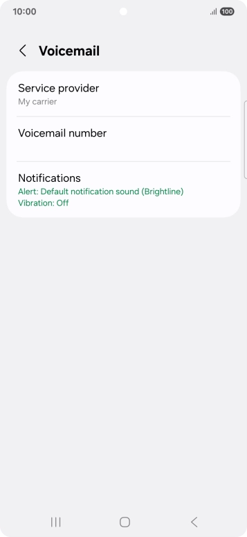 Press Voicemail number. Press Voicemail number.