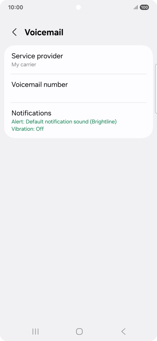 Press Voicemail number. Press Voicemail number.