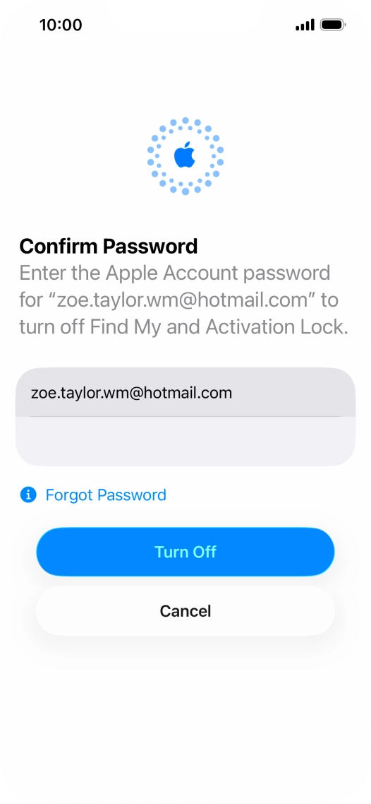 Key in the password for your Apple Account and press Turn Off. Wait a moment while the factory default settings are restored. Follow the instructions on the screen to set up your phone and prepare it for use. Key in the password for your Apple Account and press Turn Off. Wait a moment while the factory default settings are restored. Follow the instructions on the screen to set up your phone and prepare it for use.