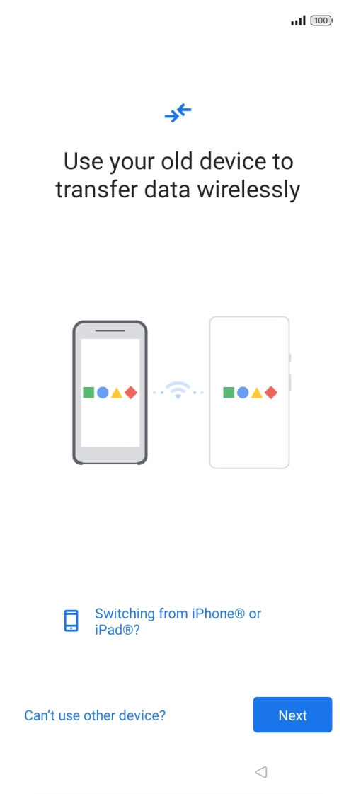 Follow the instructions on the screen to transfer content from another phone. Follow the instructions on the screen to transfer content from another phone.