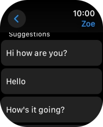 Press the required quick reply. Press the required quick reply.