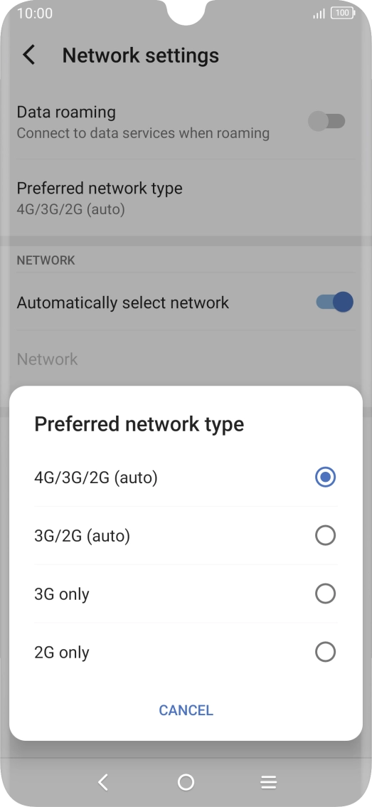 Press the required network mode. Press the required network mode.