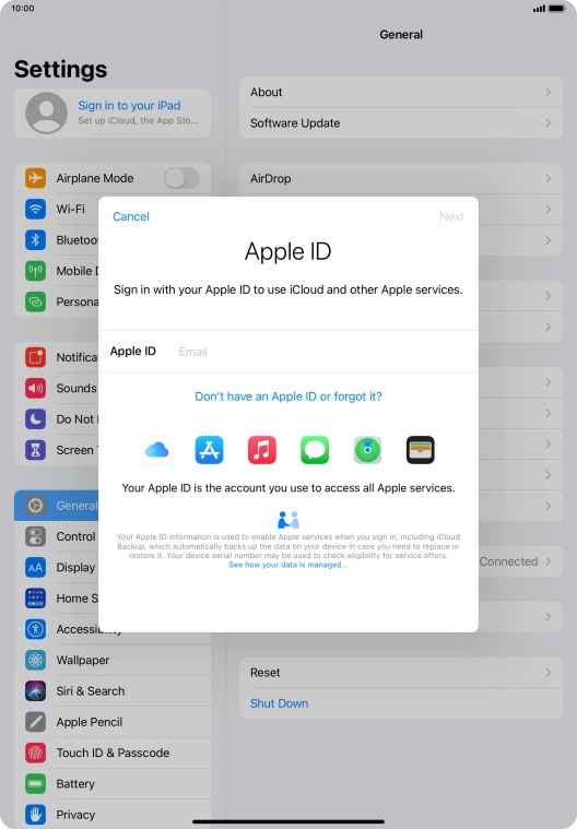 If you don t have an Apple ID, press Don't have an Apple ID or forgot it? and follow the instructions on the screen to create an Apple ID. If you don t have an Apple ID, press Don't have an Apple ID or forgot it? and follow the instructions on the screen to create an Apple ID.
