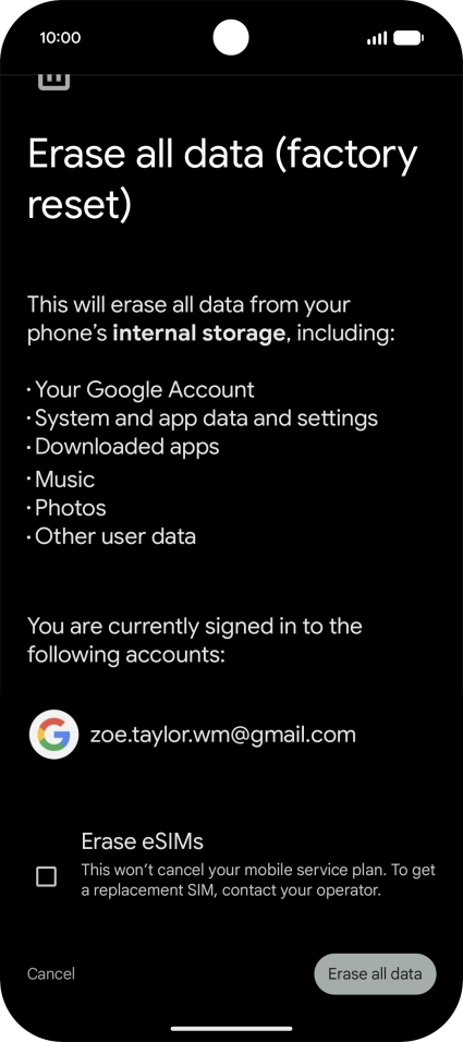 Press Erase all data. Press Erase all data.