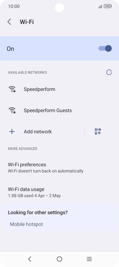 Press the required Wi-Fi network. Press the required Wi-Fi network.