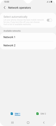 Press the required network. Press the required network.