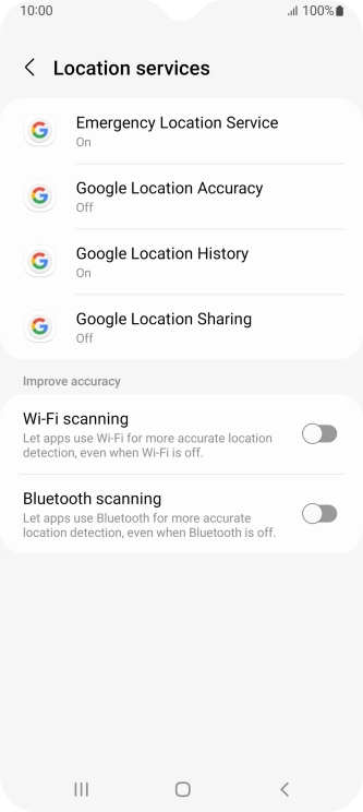 Press Google Location Accuracy. Press Google Location Accuracy.