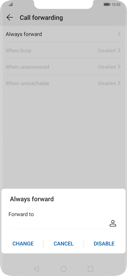 Press DISABLE. Press DISABLE.