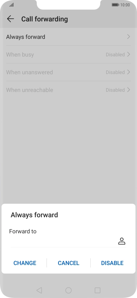 Press DISABLE. Press DISABLE.