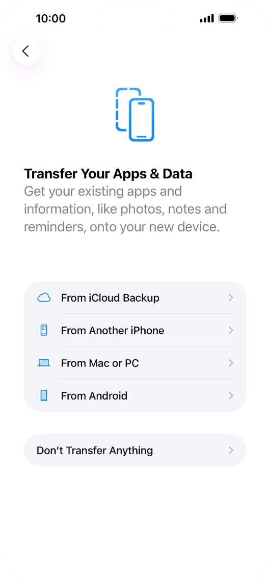 Press Don't Transfer Anything and follow the instructions on the screen to finish the activation. Press Don't Transfer Anything and follow the instructions on the screen to finish the activation.
