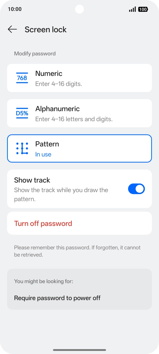 Press Turn off password. Press Turn off password.