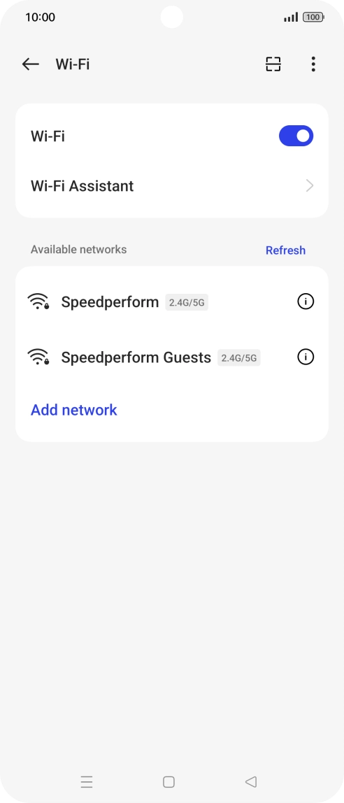 Press the required Wi-Fi network. Press the required Wi-Fi network.
