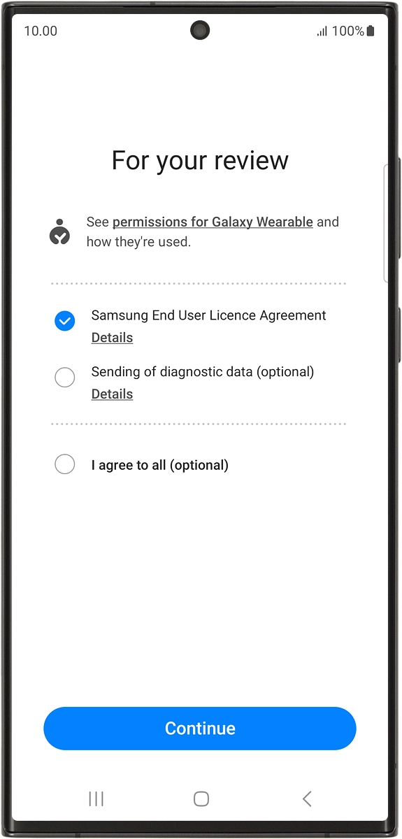 On your phone: Follow the instructions on the screen to select the required settings and press Continue. On your phone: Follow the instructions on the screen to select the required settings and press Continue.
