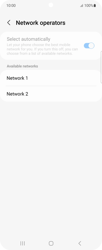 Press the required network. Press the required network.