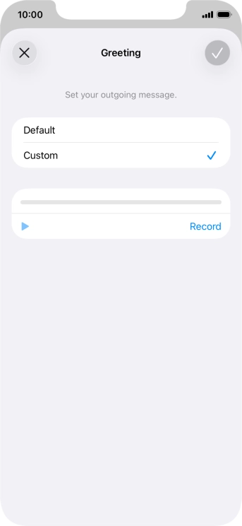 Press Record to start recording a personal greeting. Press Record to start recording a personal greeting.