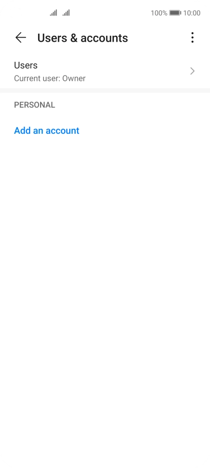 Press Add an account. Press Add an account.