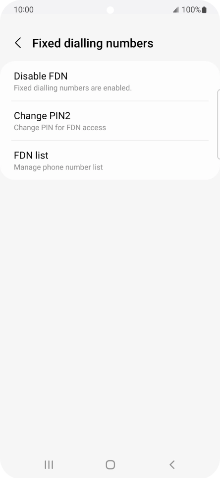 Press Disable FDN. Press Disable FDN.