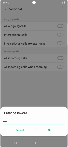 Key in your barring password and press OK. Key in your barring password and press OK.