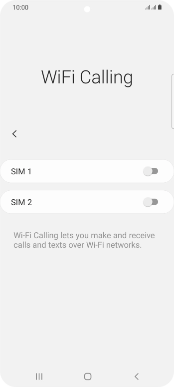 Press the indicator next to the required SIM to turn the function on or off. Press the indicator next to the required SIM to turn the function on or off.