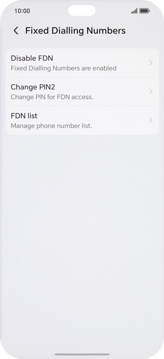 Press Disable FDN. Press Disable FDN.
