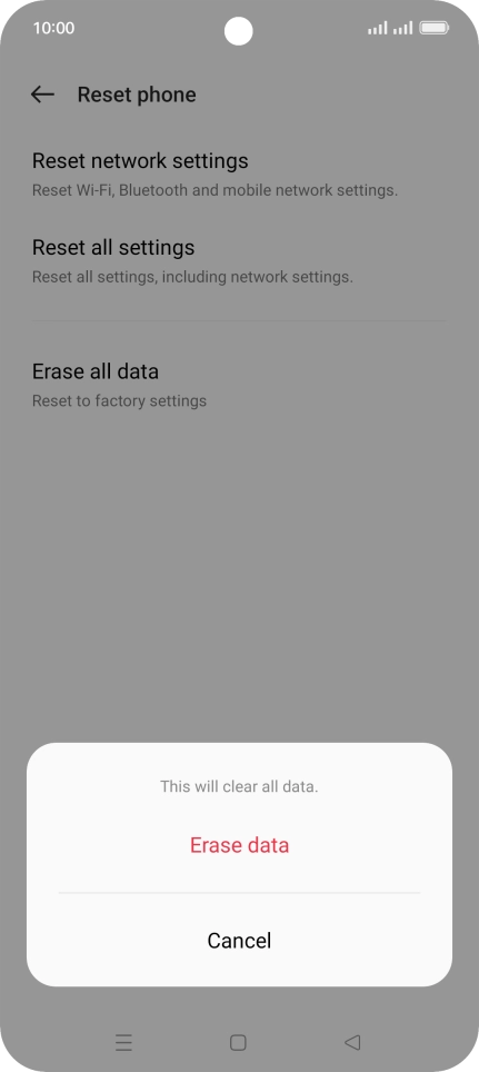 Press Erase data. Press Erase data.