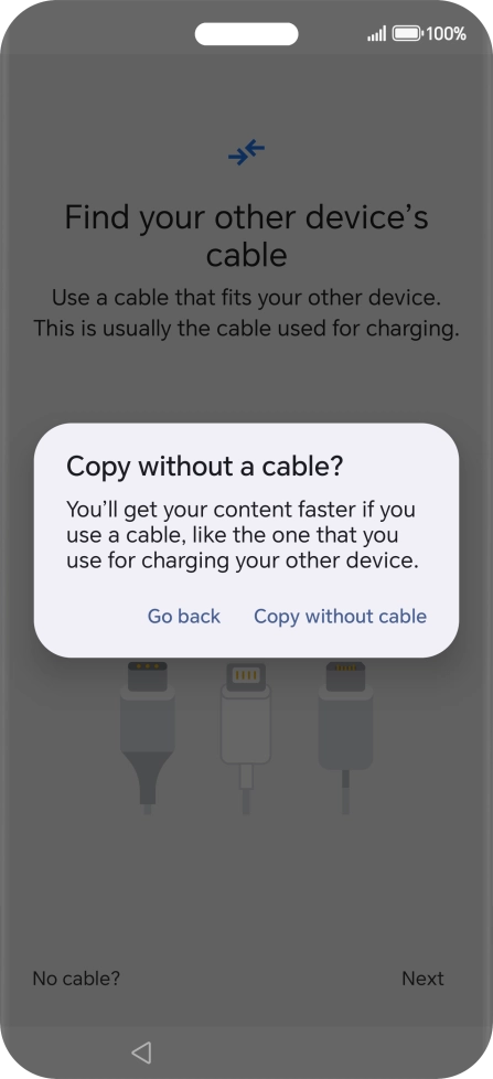 Press Copy without cable. Press Copy without cable.