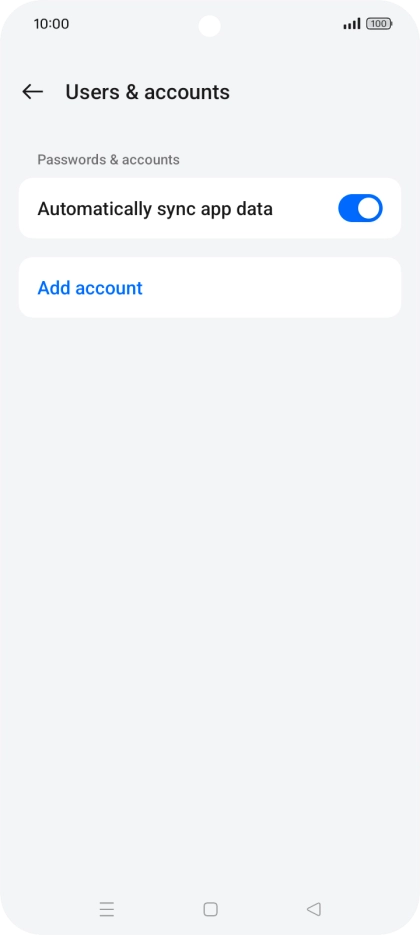 Press Add account. Press Add account.