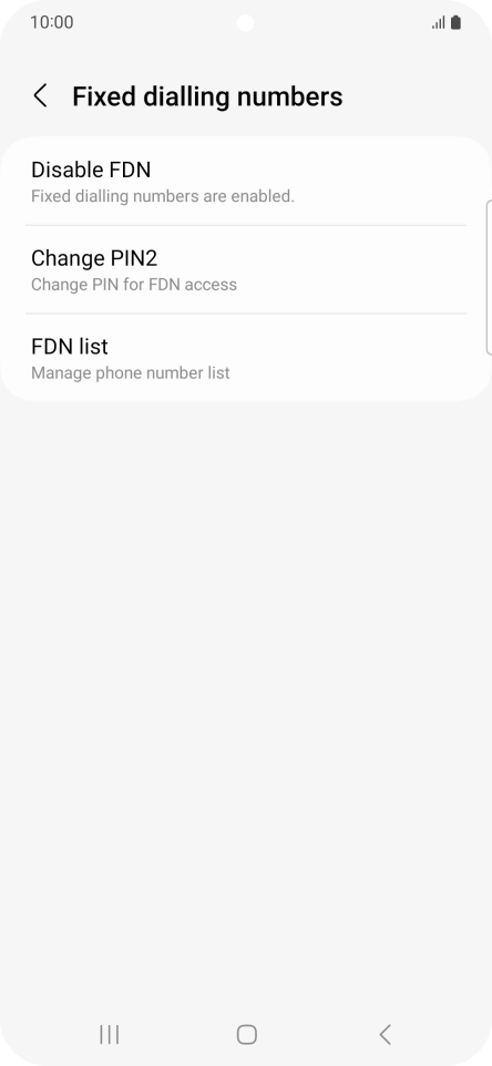 Press Disable FDN. Press Disable FDN.