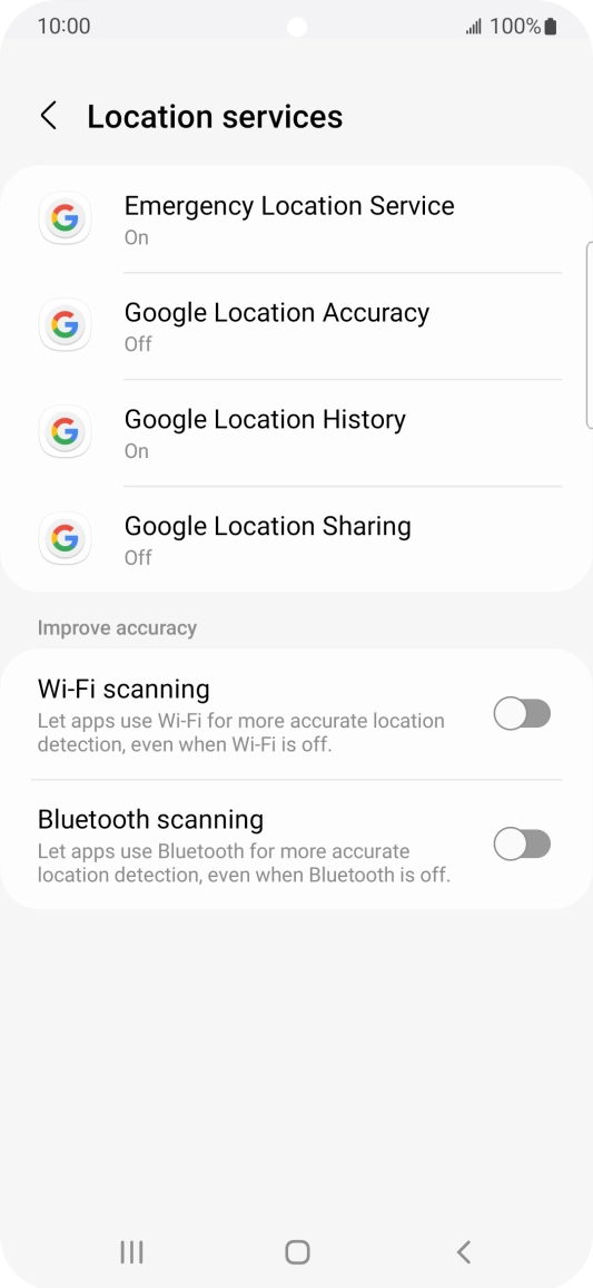 Press Google Location Accuracy. Press Google Location Accuracy.