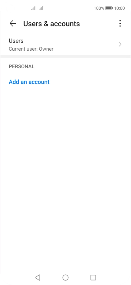 Press Add an account. Press Add an account.