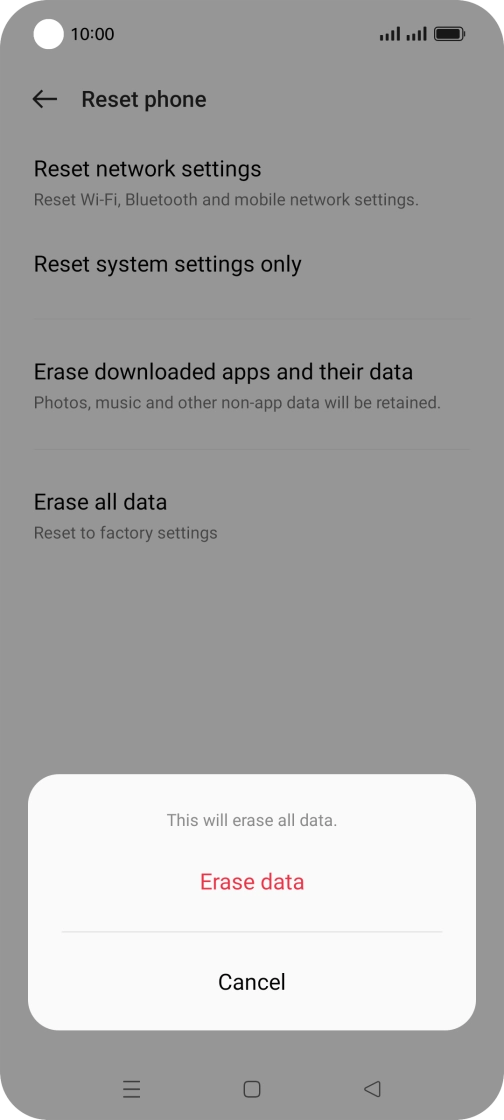 Press Erase data. Press Erase data.